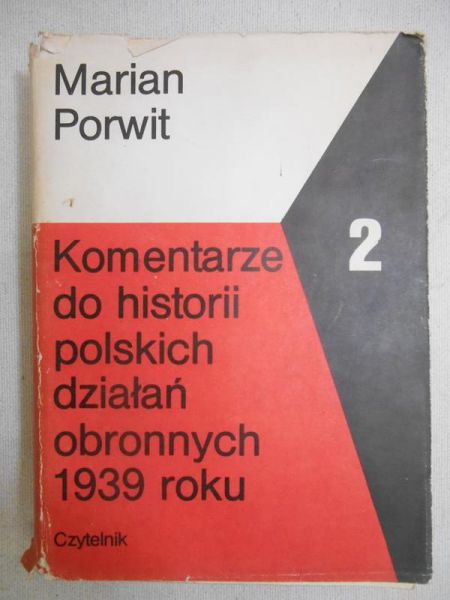 Komentarze do historii polskich działań obronnych 1939 roku, cz. II