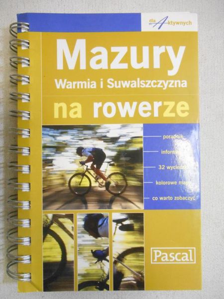 Buczyński Aleksander - Mazury, Warmia i Suwalszczyzna na rowerze