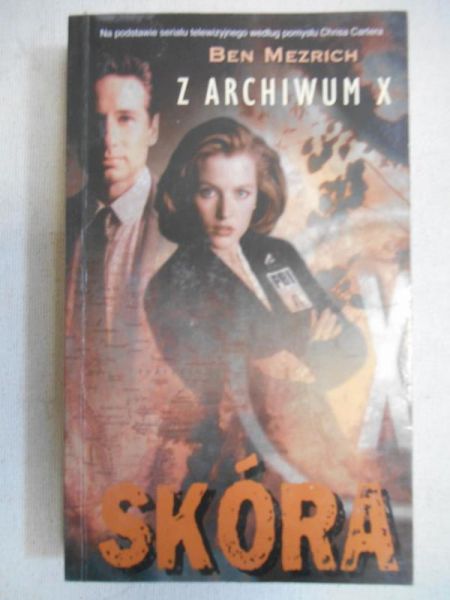 Z archiwum X: Skóra
