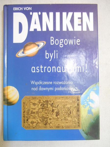 Bogowie byli astronautami!