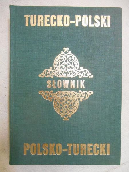 Słownik - Turecko-Polski. Polsko-Turecki