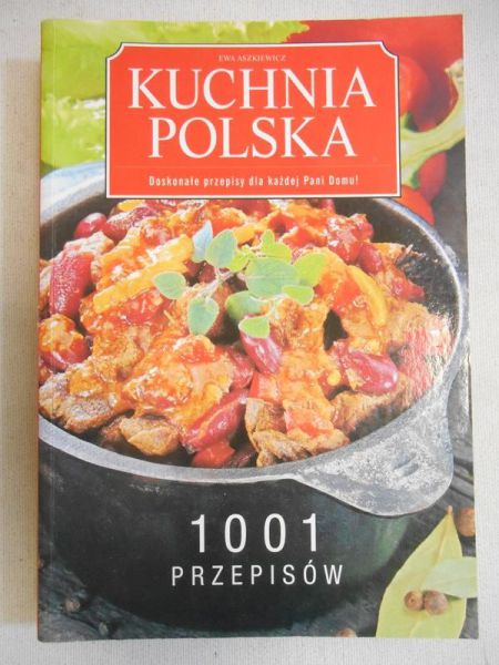 Aszkiewicz Ewa - Kuchnia Polska. 1001 przepisów