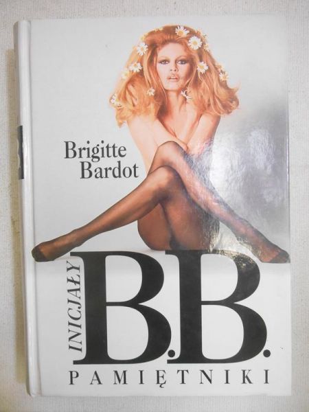 Bardot Brigitte - Inicjały B.B. Pamiętniki