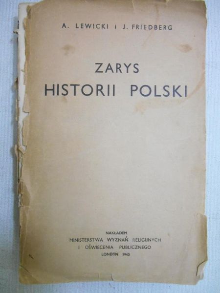 Lewicki Anatol - Zarys historii Polski, 1945 r.
