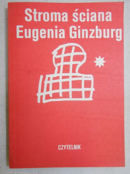 Ginzburg Eugenia - Stroma ściana