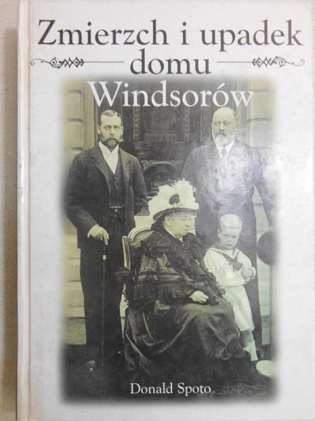 Kosmulska Jadwiga (red.) - Zmierzch i upadek domu Windsorów
