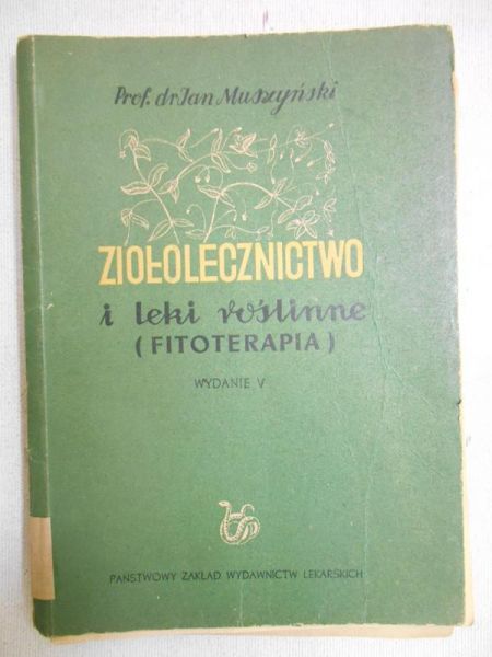 Ziołolecznictwo i leki roślinne