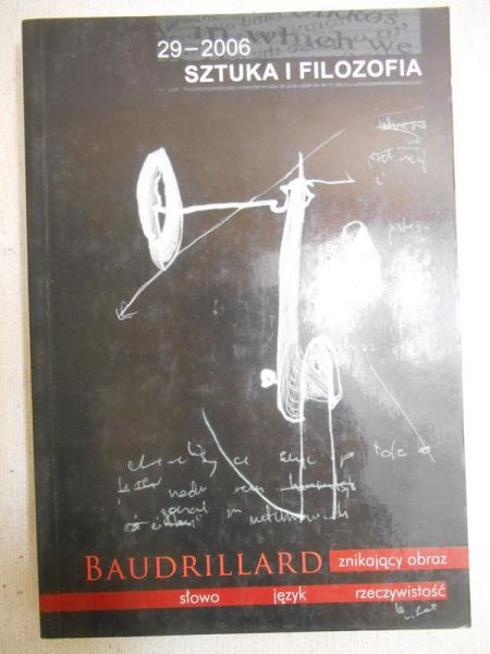 Sztuka i filozofia 29-2006, Baudrillard