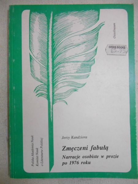 Zmęczeni fabułą. Narracje osobiste w prozie po 1976 roku