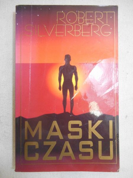 Silverberg Robert - Maski czasu