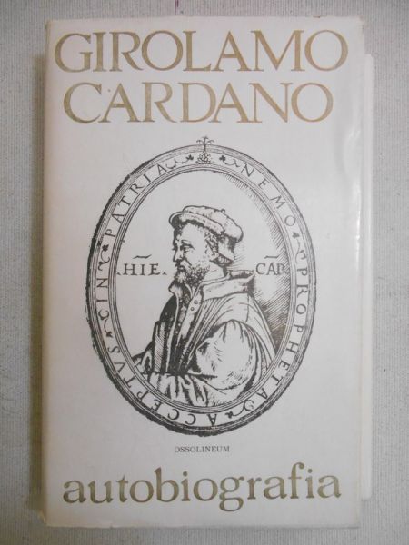 Cardano Girolamo - Autobiografia