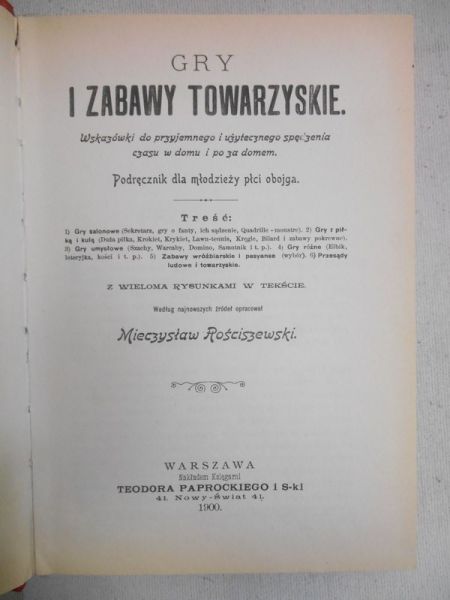 Rościszewski Mieczysław (opr.) - Gry i zabawy towarzyskie, reprint z 1900 r.