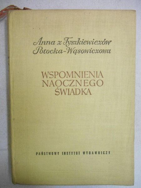 Wspomnienia naocznego świadka