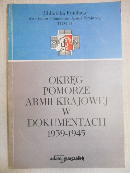 Okręg Pomorze Armii Krajowej w dokumentach
