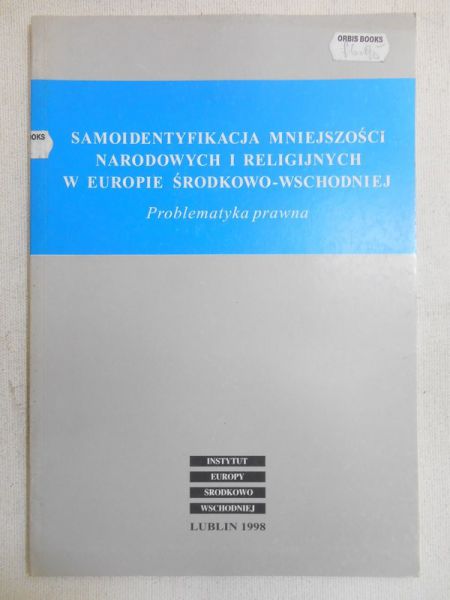 Samoidentyfikacja mniejszości narodowych i religijnych w Europie Środkowo-Wschodniej