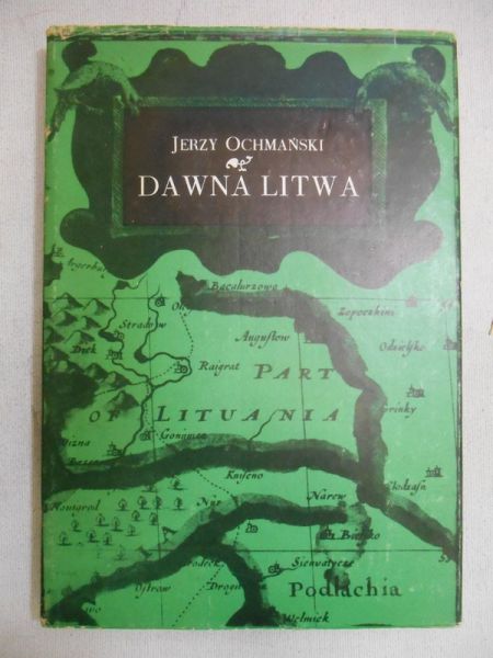 Ochmański Jerzy  -  Dawna Litwa