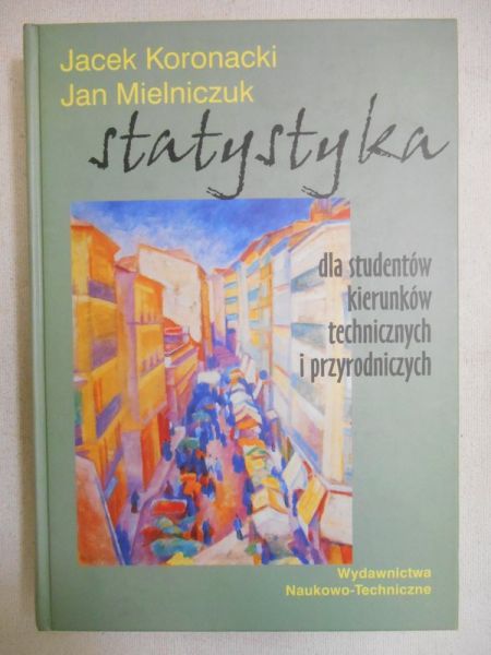 Statystyka dla studentów kierunków technicznych i przyrodniczych