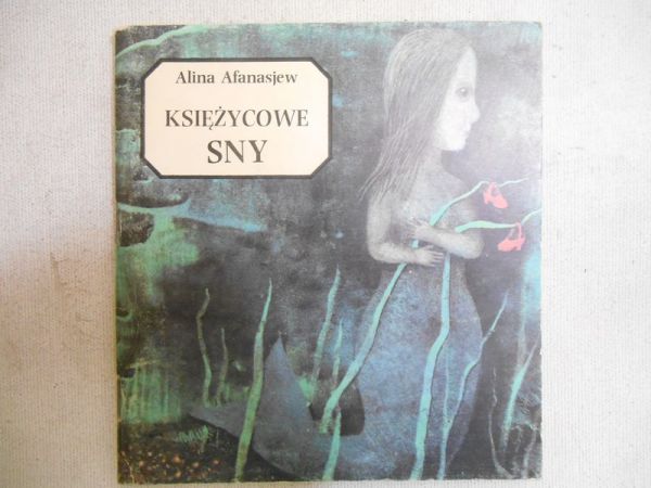 Afanasjew Alina - Księżycowe sny 