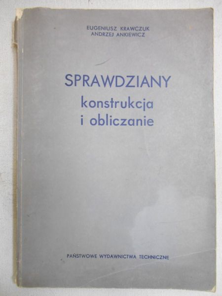 Krawczuk Eugeniusz - Sprawdziany konstrukcja i obliczanie