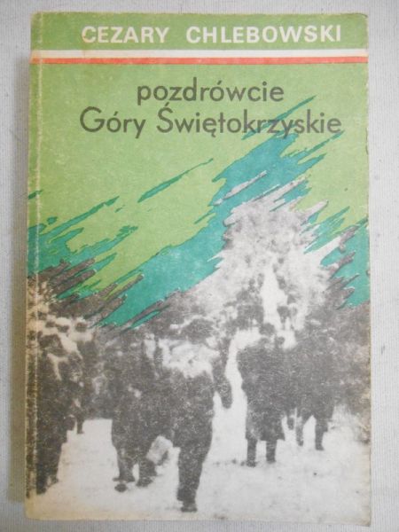 Pozdrówcie Góry Świętokrzyskie