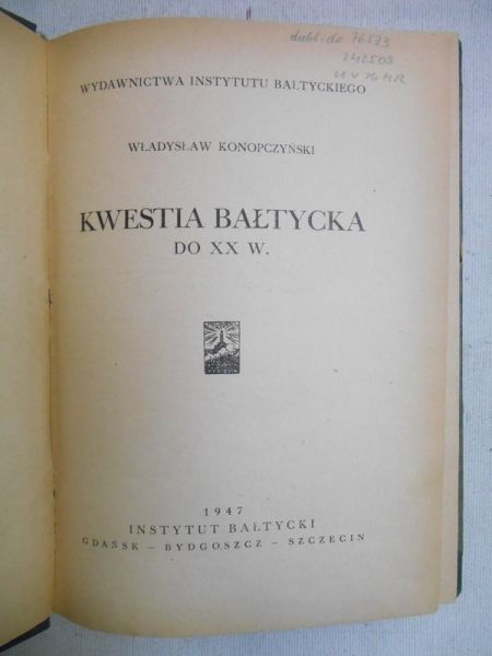 Kwestia bałtycka do XX w., 1947 r.