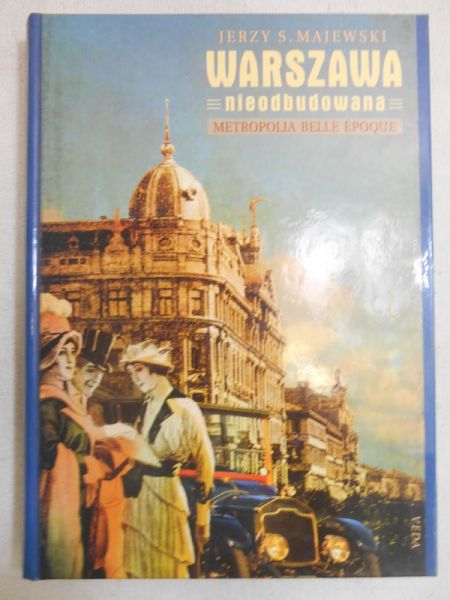 Majewski Jerzy - Warszawa nieodbudowana