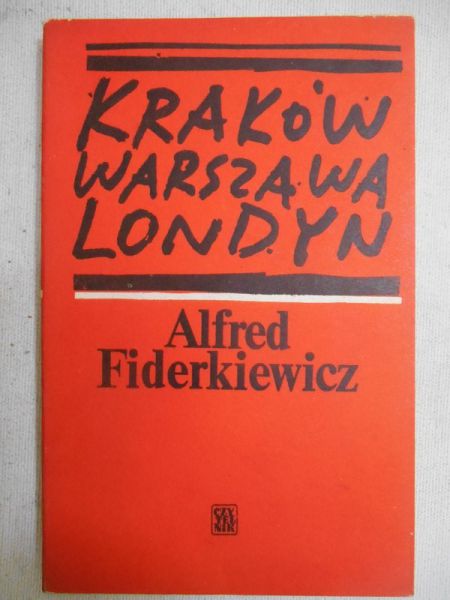 Kraków Warszawa Londyn