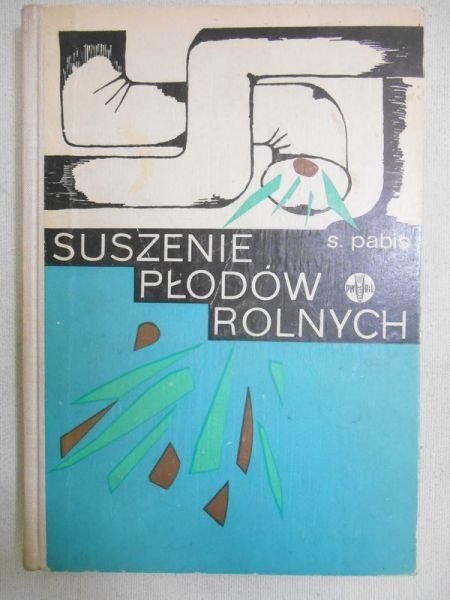 Suszenie płodów rolnych