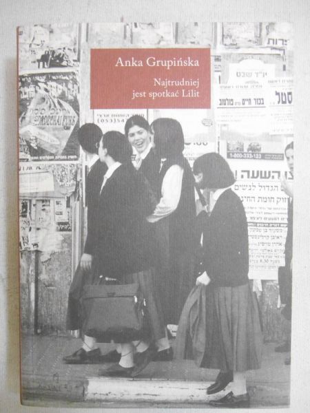 Najtrudniej jest spotkać Lilit