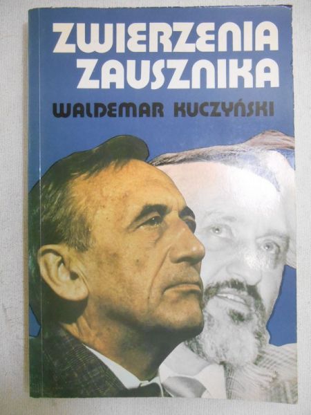 Kuczyński Waldemar - Zwierzenia zausznika