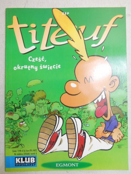Titeuf. Cześć, okrutny świecie