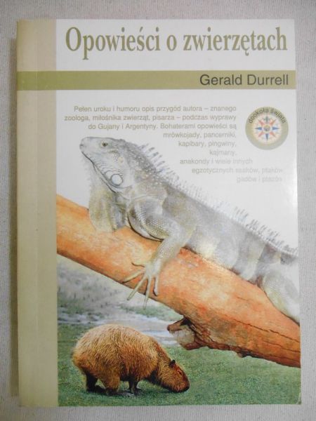 Durrell Gerald - Opowieści o zwierzętach