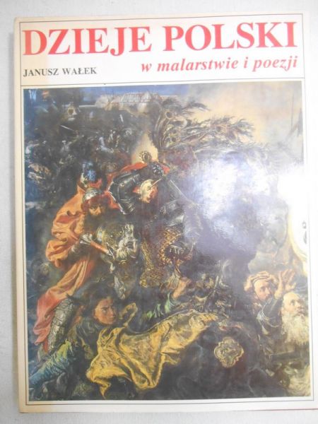 Dzieje Polski w malarstwie i poezji