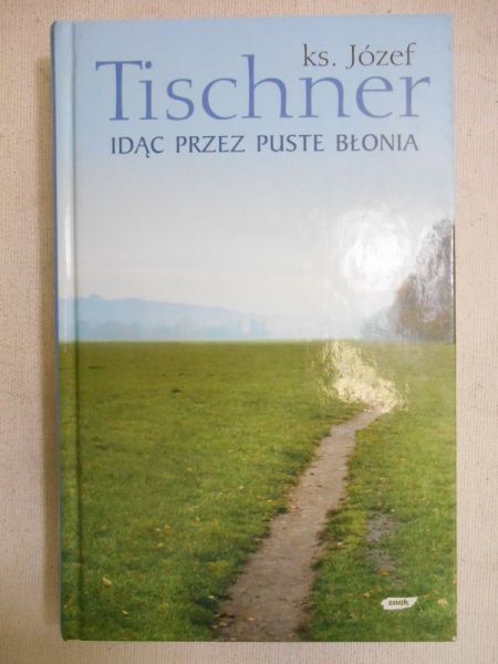 Idąc przez puste błonia