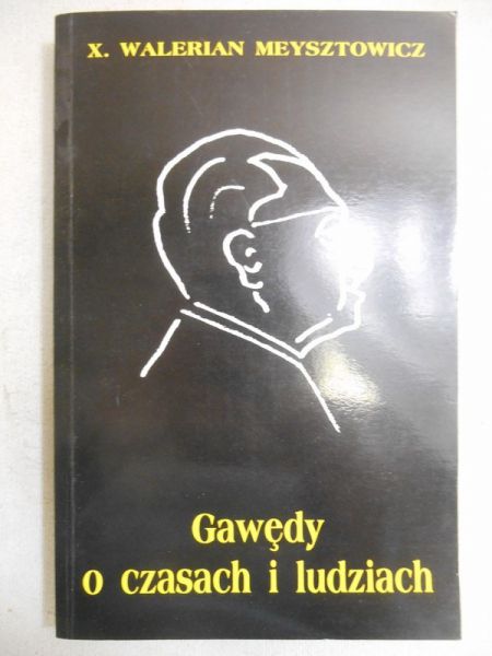 Gawędy o czasach i ludziach
