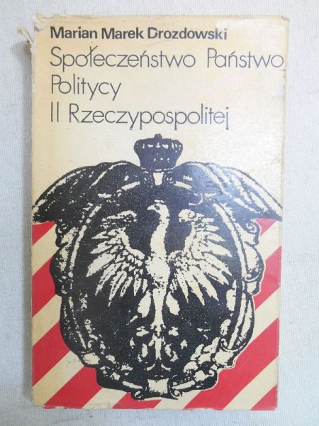 Społeczeństwo, państwo, politycy II Rzeczypospolitej