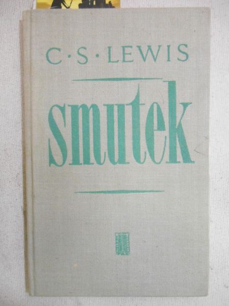 Lewis Clive Staples - Smutek