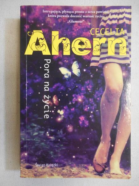 Ahern Cecelia - Pora na życie