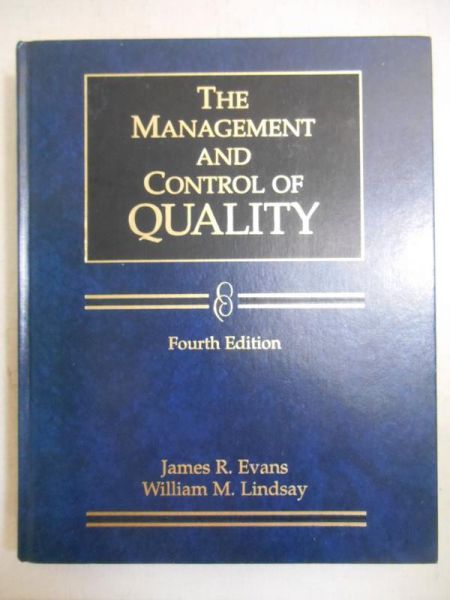 The Management and Control of Quality