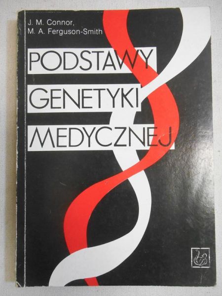 Connor J.   Podstawy genetyki medycznej