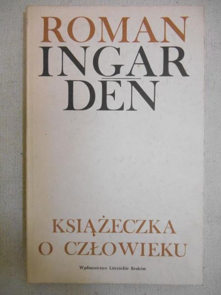 Ingarden Roman - Książeczka o człowieku