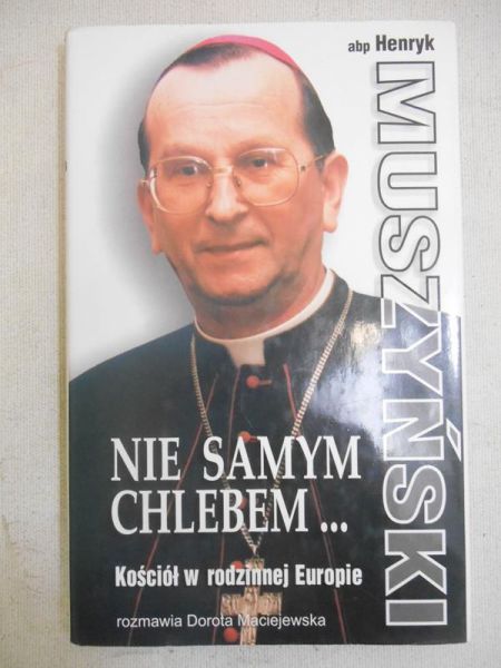 Nie samym chlebem…