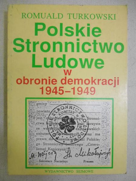 Polskie Stronnictwo Ludowe w obronie demokracji 1945 - 1949