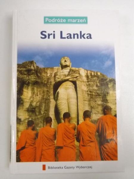 Sri Lanka. Podróże marzeń