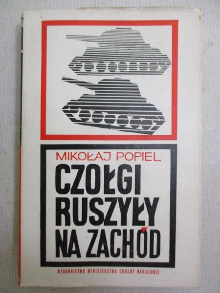Czołgi ruszyły na zachód