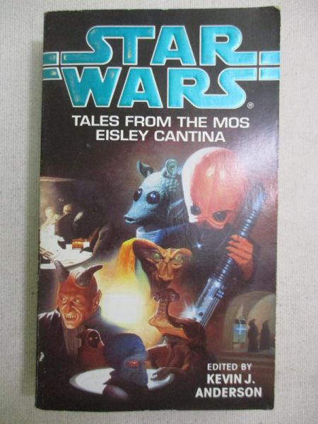 Star Wars. Tales From The Mos Eisley Cantina