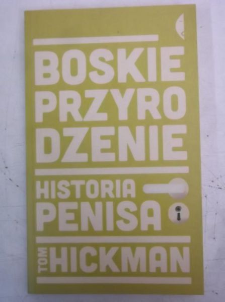 Boskie przyrodzenie. Historia penisa