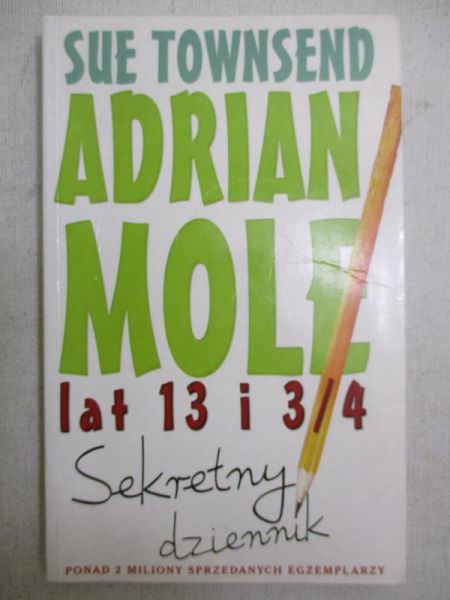 Townsend Sue  - Adrian Mole: lat 13 i 3/4