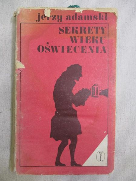 Adamski Jerzy - Sekrety wieku oświecenia