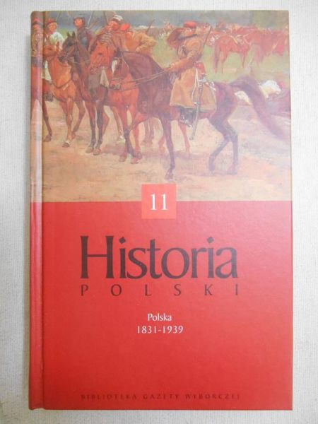 Kizwalter Tomasz - Historia Polski, t. XI